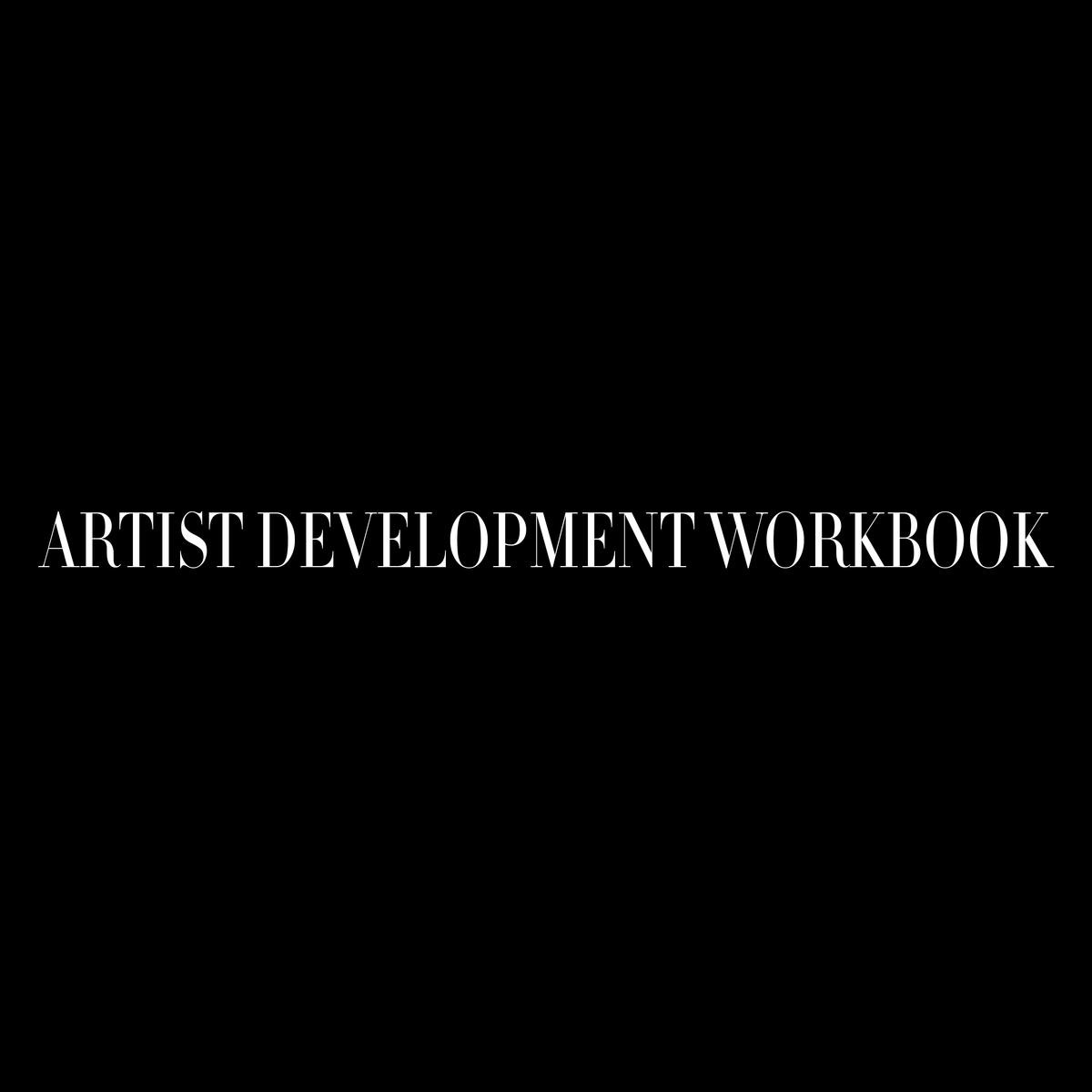 Artist Development Workbook