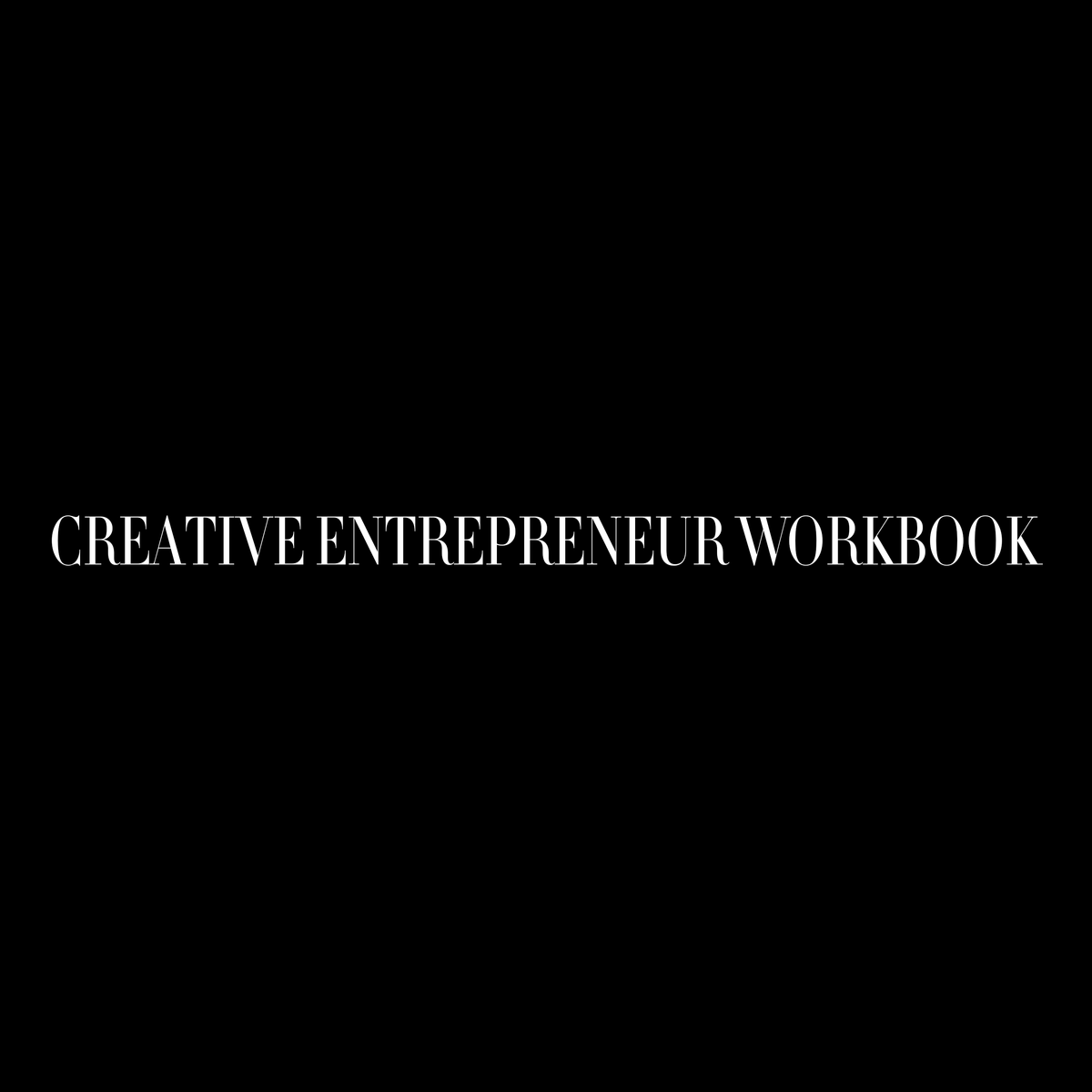 Creative Entrepreneur Workbook